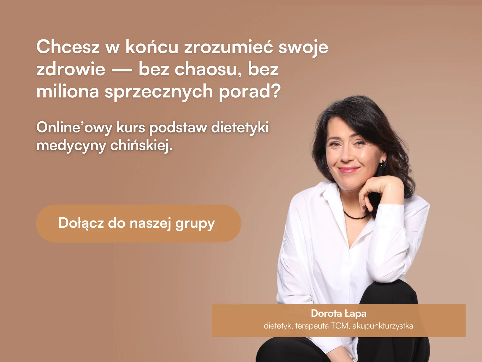 Kurs online: Podstawy dietetyki medycyny chińskiej Doroty Łapy